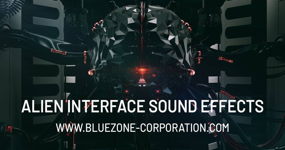 图片[1]-Bluezone发布Alien Interface音效示例库-