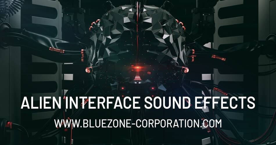 Bluezone发布Alien Interface音效示例库-