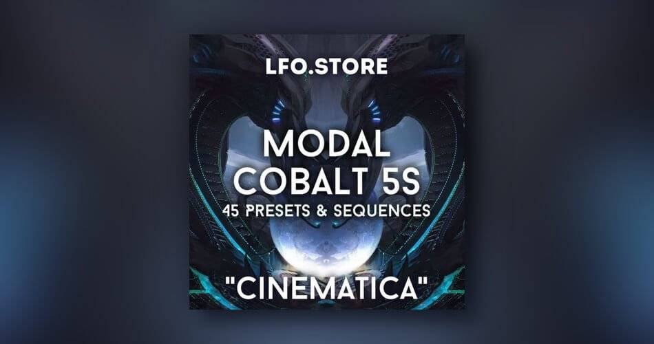 LFO商店发布了Modal Cobalt 5S的Cinematica音响集-