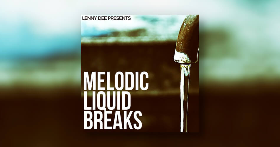 图片[1]-Lenny Dee的旋律液体突破样品包-