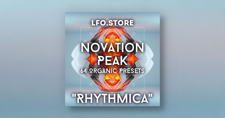 LFO商店为Novation Peak & Summit推出Rhythmica-