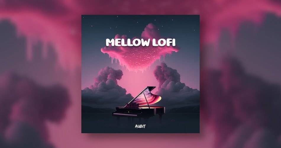 图片[1]-Aubit Sound发布Mellow Lofi样品包-