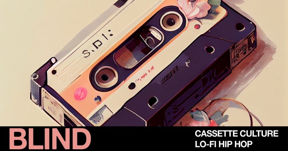 图片[1]-Blind Audio推出盒式磁带文化-Lo-Fi嘻哈样本包-