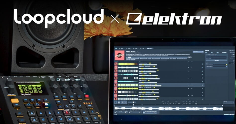 Loopcloud x Elektron：Digitekt用户可以访问超过400万个声音-