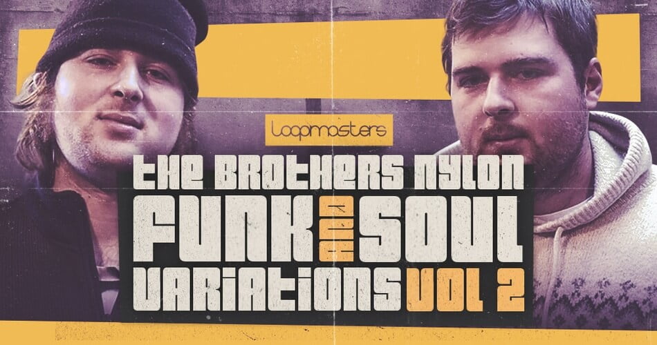 图片[1]-The Brothers Nylon的Funk & Soul Variations 2样本包-