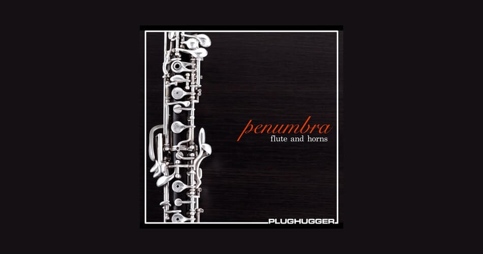 图片[1]-Plughugger发布了Penumbra – Omnisphere的长笛和喇叭-