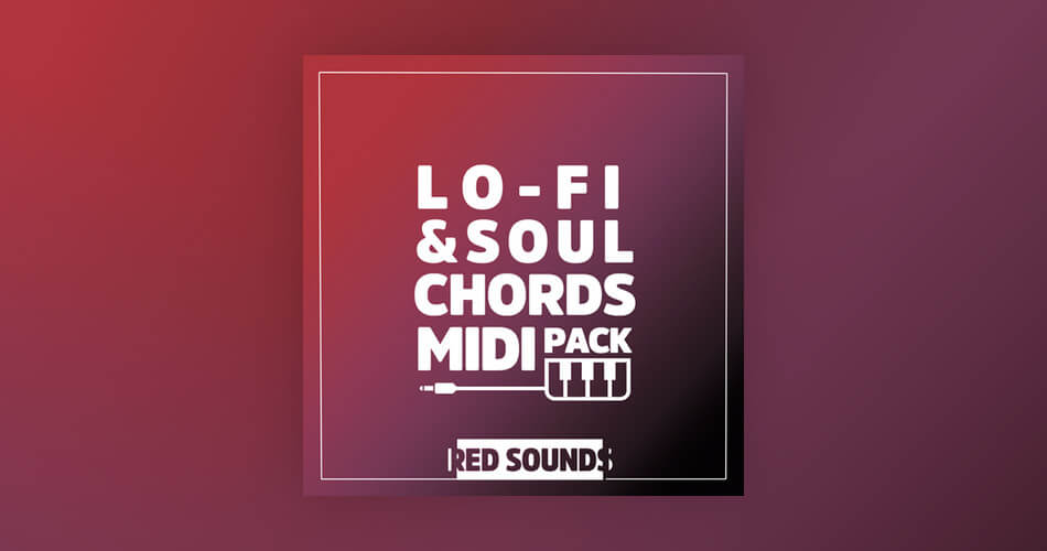 图片[1]-免费：Red Sounds的Lo-fi和灵魂和弦MIDI包（限时）-