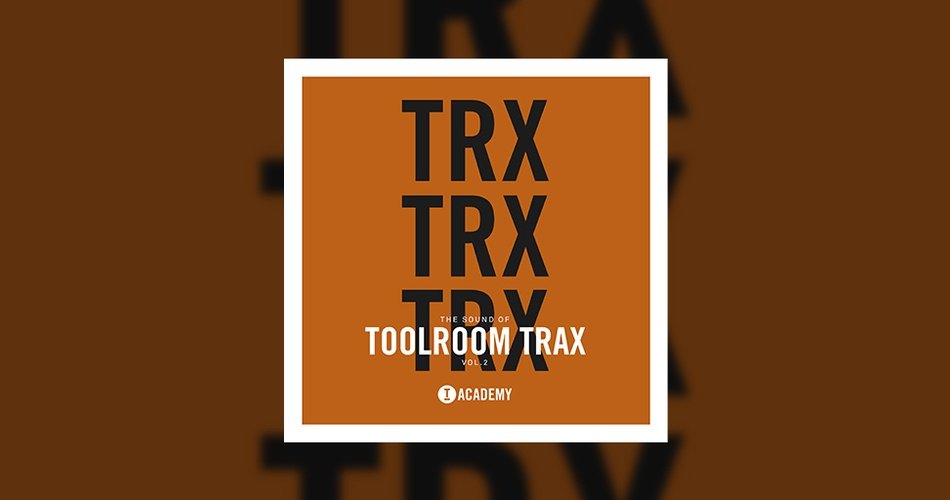 Loopmasters介绍The Sound Of Toolroom Trax Vol.2-