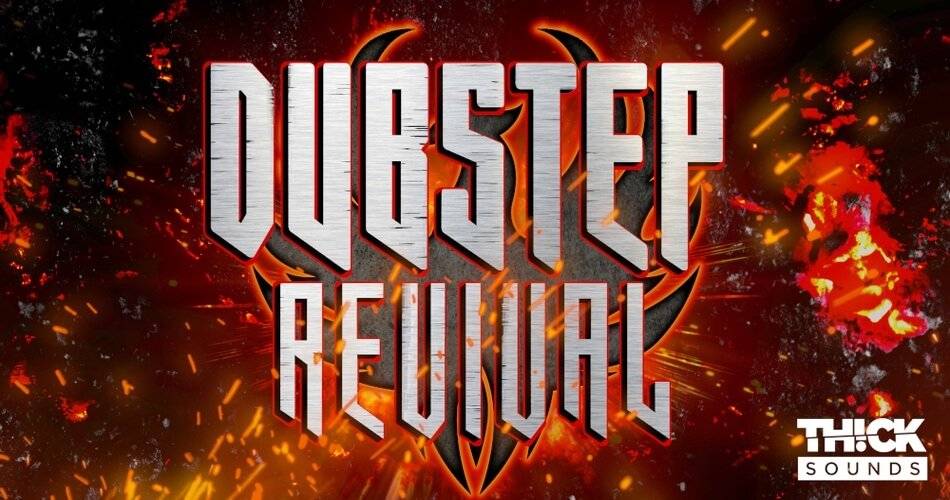 Thick Sounds推出Dubstep Revival样本包-