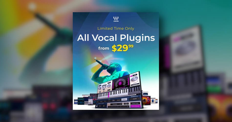 Waves Audio Flash Sale：所有人声插件29.99美元起-