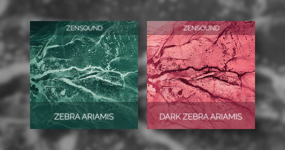 ZenSound为Zebra2和Dark Zebra发布了Ariamis声音集-