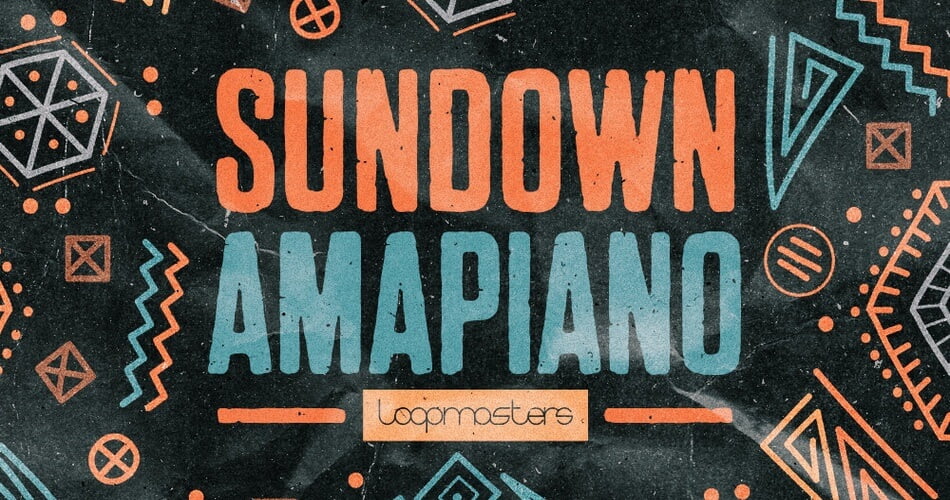 图片[1]-Loopmasters的Sundown Amapiano样品包-