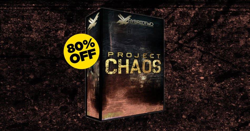 在Project Chaos混合音乐声音设计样本库上节省80%-