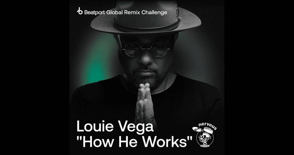 Beatport全球混音挑战赛：Louie Vega“他如何工作”-