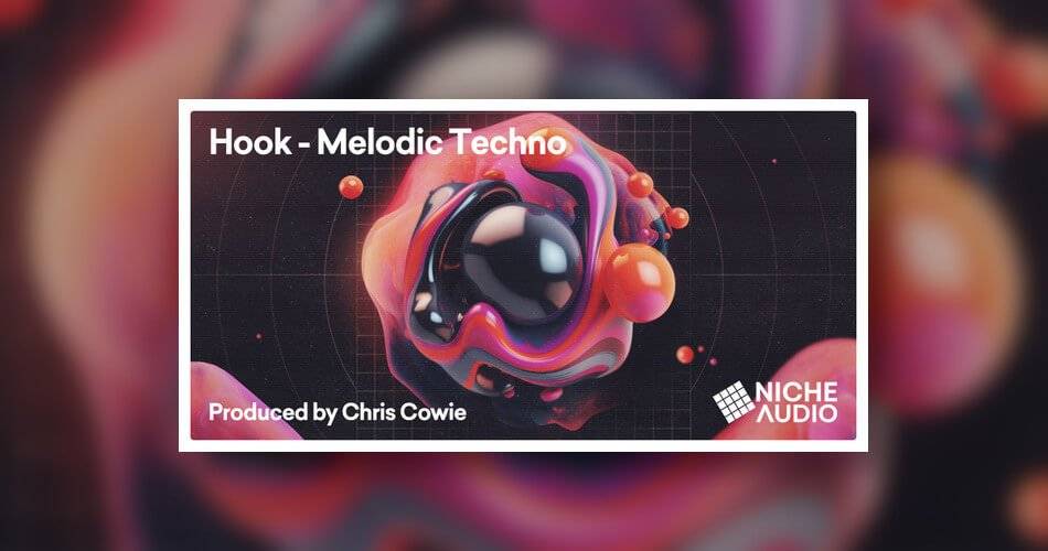 图片[1]-Hook – Niche Audio的Melodic Techno样本包-