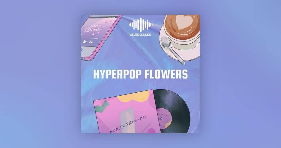 Seven Sounds的Hyperpop Flowers样品包-
