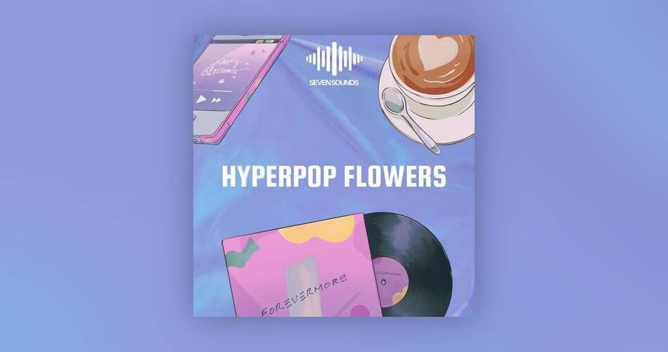 图片[1]-Seven Sounds的Hyperpop Flowers样品包-