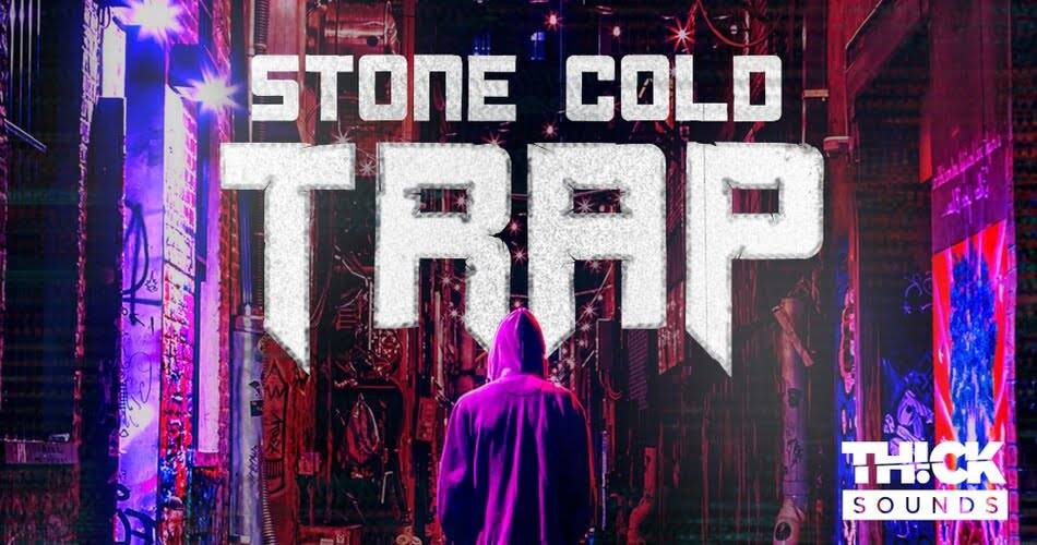 Thick Sounds的Stone Cold Trap样品包-