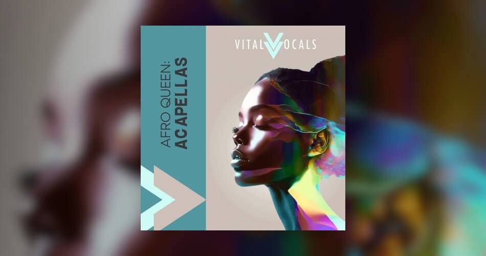 Vital Vocals的非洲女王Acapellas样本包-