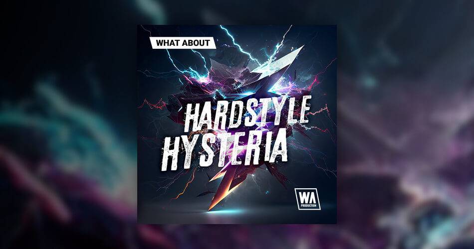W.A.的Hardstyle Hysteria样品包生产-