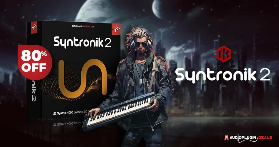 IK Multimedia的Syntronik 2虚拟合成器系列以39.99美元的价格出售-