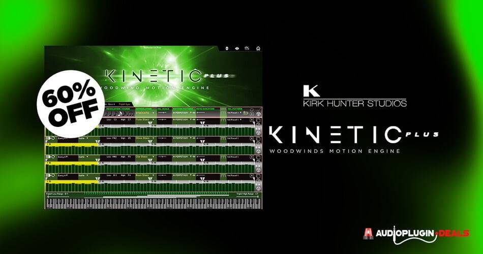 在Kirk Hunter Studios的Kinetic Woodwinds Plus上节省60%-