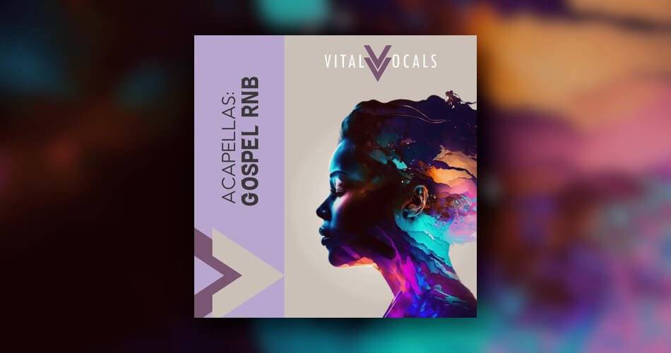 Vital Vocals的Gospel RnB Acapellas样本包-