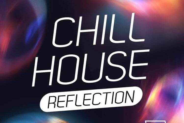 W.A.的Chill House Reflection声音包生产-