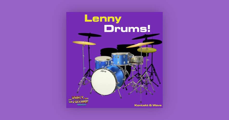 图片[1]-Past To Future推出Lenny Drums！Kontakt的样本库-