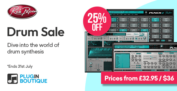 在Rob Papen的Punch 2、RAW Kick和Punch-BD上节省25%-