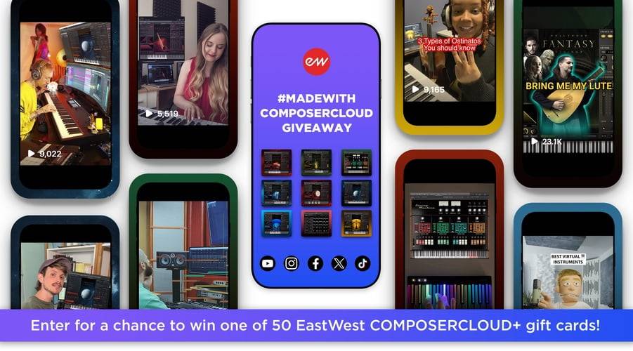 EastWest推出“Made with ComposerCloud”赠品大赛-