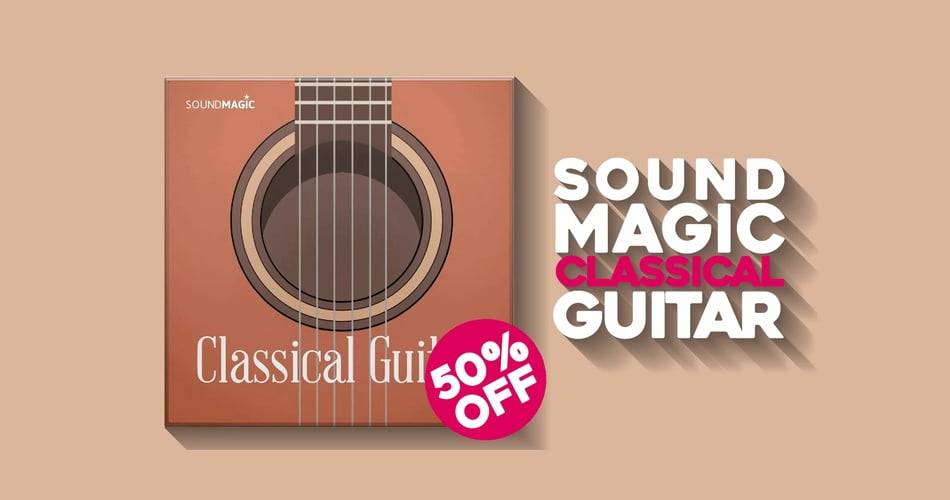 图片[1]-Sound Magic的古典吉他虚拟乐器以50%的折扣出售-