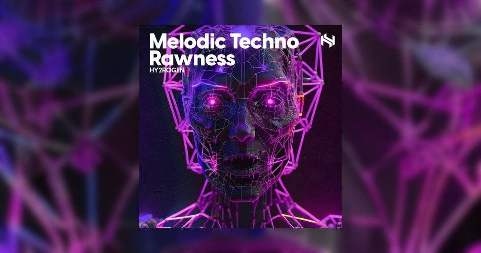 Hy2rogen发布Melodic Techno Rawness样品包-