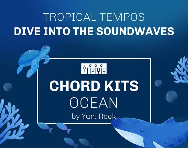 Yurt Rock发布Ocean ChordKit样本包-