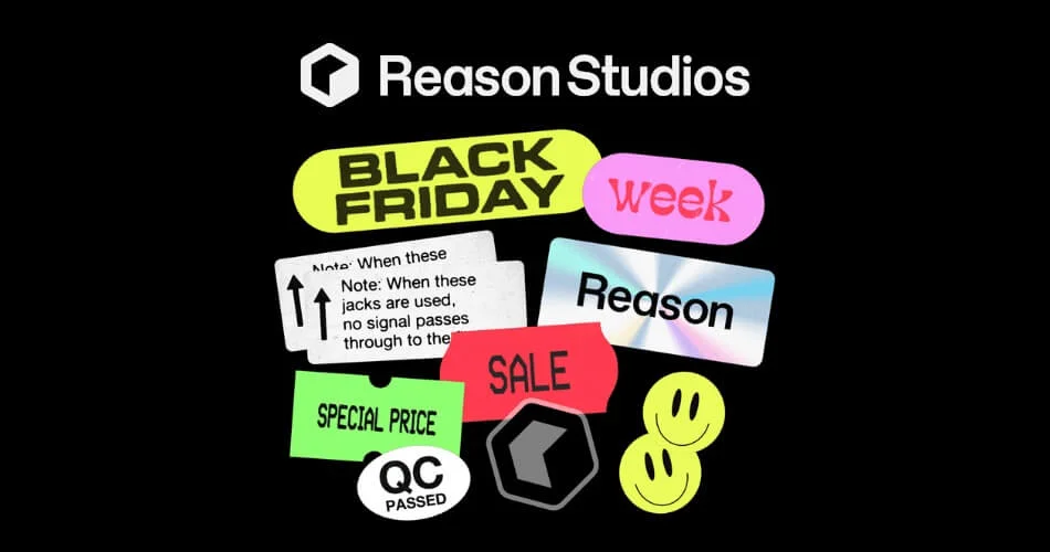 Reason Studios黑色星期五周:Reason 12、Reason+和Rack Extensions优惠 1 Reason studios black friday week 2022. Jpg