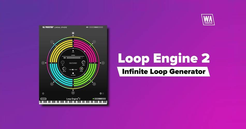 W.a. Production以80%的价格推出Loop Engine 2 Midi生成插件 1 Wa production loop engine 2 infinite loop generator