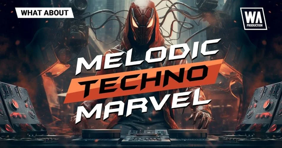 由W.a .制作的旋律技术漫威声音包 1 Wa melodic techno marvel