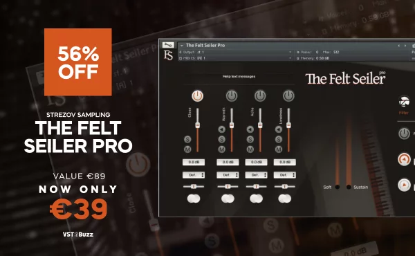 购买Kontakt播放器的Felt Seiler Pro可享受56%的优惠