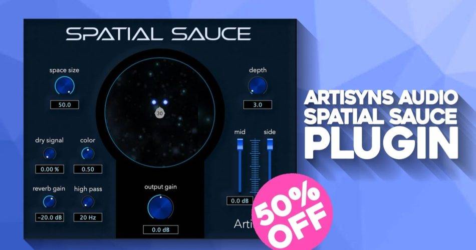 购买Artisyn Audio的Spatial Sauce双耳效果插件可享受五折优惠